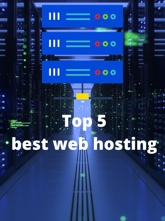 Top 5 web hosting